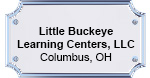 Little Buckeye Learning Centers, LLC Columbus Ohio